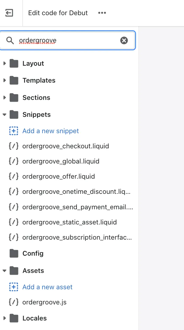 The code editor for a Shopify theme, Debut in this screenshot, with ordergroove typed in the file search box. The expanded Snippets folder lists seven files whose names start with ordergroove_, such as ordergroove_global.liquid and ordergroove_offer.liquid, and the expanded Assets folder lists ordergroove.js.