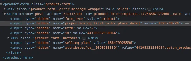 Browser DevTools on a Shopify product form, with the hidden input named properties[og_first_order_place_date], value 2023-08-20, selected among the form's other hidden inputs such as id and selling_plan.