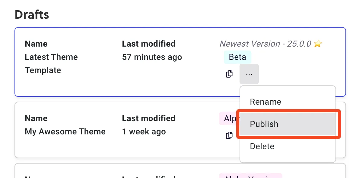 The Drafts list on the Subscription Manager landing page, with the three-dot menu open on the draft Latest Theme Template. The menu lists Rename, Publish, and Delete, with Publish outlined in red.