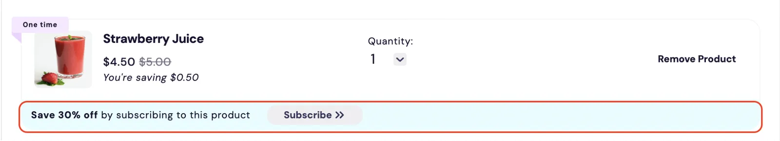 The Subscription Manager's upgrade to subscription banner, which order-item/upgrade-one-time-to-subscription.liquid renders, outlined in red along the bottom of a One time Strawberry Juice order item. It reads Save 30% off by subscribing to this product, with a Subscribe button.