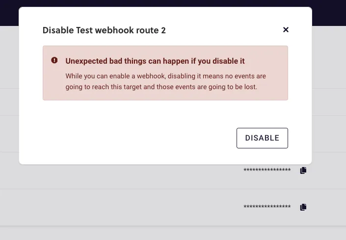The confirmation dialog for disabling the webhook named Test webhook route 2, over the dimmed Webhooks page in RC3. A red warning headed Unexpected bad things can happen if you disable it says that while you can enable a webhook, disabling it means no events are going to reach this target and those events are going to be lost. An outlined Disable button sits at the bottom right.